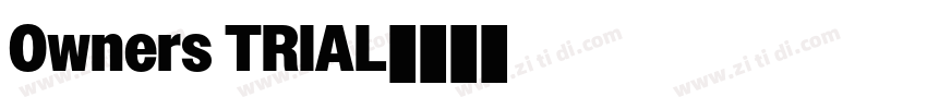Owners TRIAL字体转换